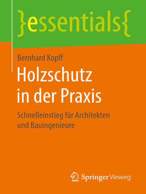 Title details for Holzschutz in der Praxis by Bernhard Kopff - Available